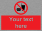 PV5137: Custom No Eating or Drinking Sign
