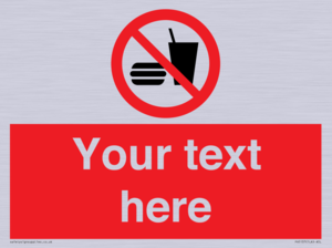 PV5137: Custom No Eating or Drinking Sign