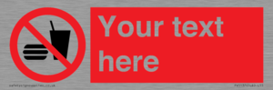 PV5137: Custom No Eating or Drinking Sign