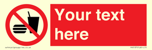 PV5137: Custom No Eating or Drinking Sign