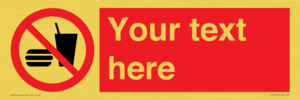 PV5137: Custom No Eating or Drinking Sign