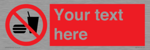 PV5137: Custom No Eating or Drinking Sign