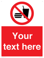 PV5137: Custom No Eating or Drinking Sign