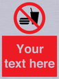 PV5137: Custom No Eating or Drinking Sign