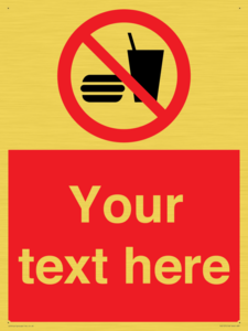 PV5137: Custom No Eating or Drinking Sign