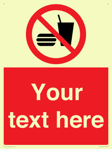 PV5137: Custom No Eating or Drinking Sign