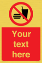 PV5137: Custom No Eating or Drinking Sign