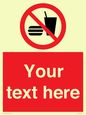 PV5137: Custom No Eating or Drinking Sign