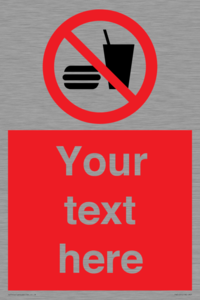 PV5137: Custom No Eating or Drinking Sign