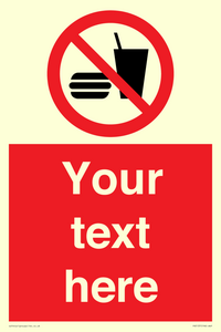 PV5137: Custom No Eating or Drinking Sign