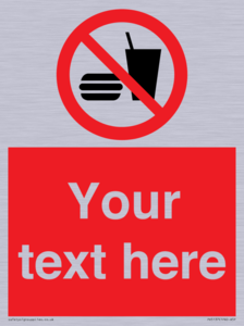 PV5137: Custom No Eating or Drinking Sign