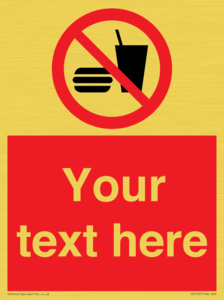 PV5137: Custom No Eating or Drinking Sign