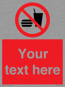 PV5137: Custom No Eating or Drinking Sign