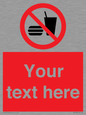 PV5137: Custom No Eating or Drinking Sign