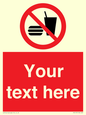 PV5137: Custom No Eating or Drinking Sign