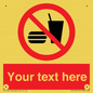 PV5137: Custom No Eating or Drinking Sign