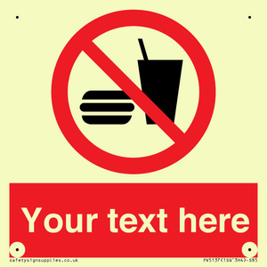 PV5137: Custom No Eating or Drinking Sign