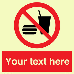 PV5137: Custom No Eating or Drinking Sign