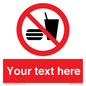 PV5137: Custom No Eating or Drinking Sign