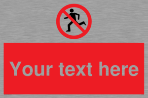 PV5138: Custom No Running Sign