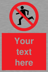 PV5138: Custom No Running Sign