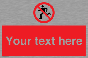 PV5138: Custom No Running Sign