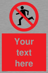 PV5138: Custom No Running Sign