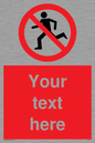 PV5138: Custom No Running Sign
