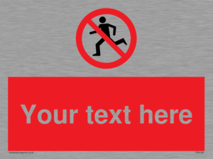 PV5138: Custom No Running Sign