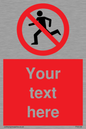 PV5138: Custom No Running Sign