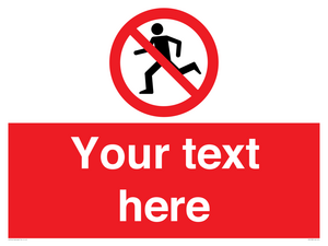 PV5138: Custom No Running Sign