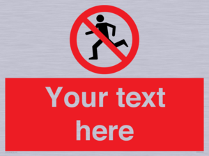 PV5138: Custom No Running Sign