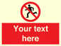PV5138: Custom No Running Sign