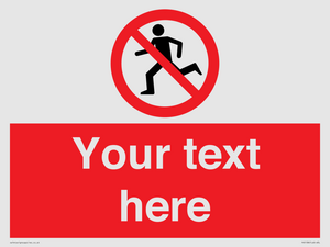 PV5138: Custom No Running Sign