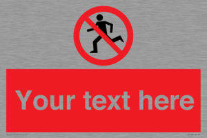 PV5138: Custom No Running Sign