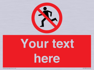 PV5138: Custom No Running Sign