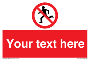 PV5138: Custom No Running Sign