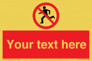 PV5138: Custom No Running Sign