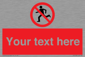 PV5138: Custom No Running Sign