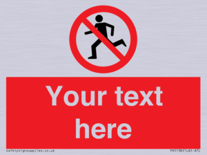 PV5138: Custom No Running Sign
