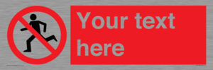 PV5138: Custom No Running Sign