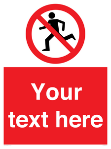 PV5138: Custom No Running Sign