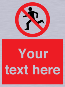 PV5138: Custom No Running Sign