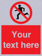 PV5138: Custom No Running Sign