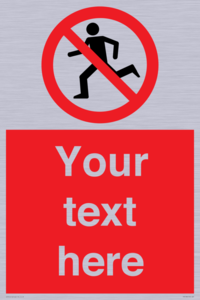 PV5138: Custom No Running Sign