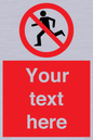 PV5138: Custom No Running Sign