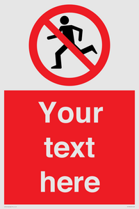 PV5138: Custom No Running Sign