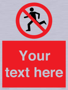 PV5138: Custom No Running Sign