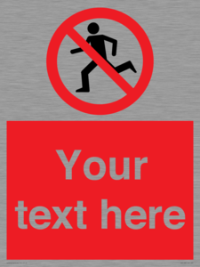 PV5138: Custom No Running Sign