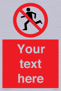 PV5138: Custom No Running Sign
